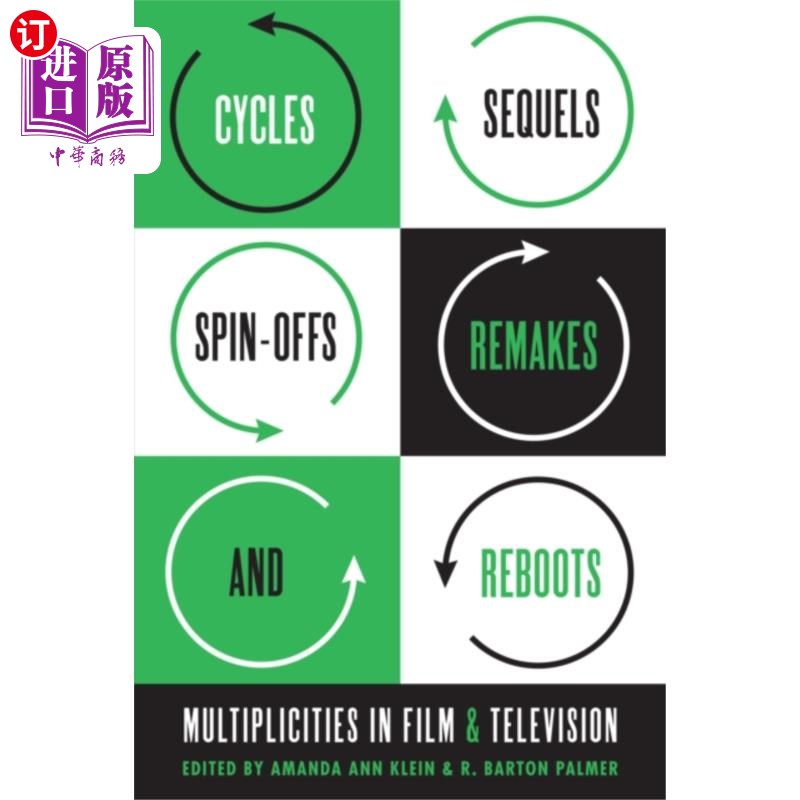 海外直订Cycles, Sequels, Spin-offs, Remakes, and Reboots 循环，续集，衍生，重拍和重启