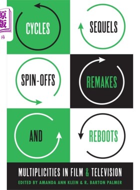 海外直订Cycles, Sequels, Spin-offs, Remakes, and Reboots 循环，续集，衍生，重拍和重启