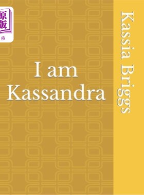 海外直订I am Kassandra 我是卡珊德拉