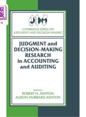 海外直订Judgment and Decision-Making Research in Accounting and Auditing 会计与审计中的判断与决策研究