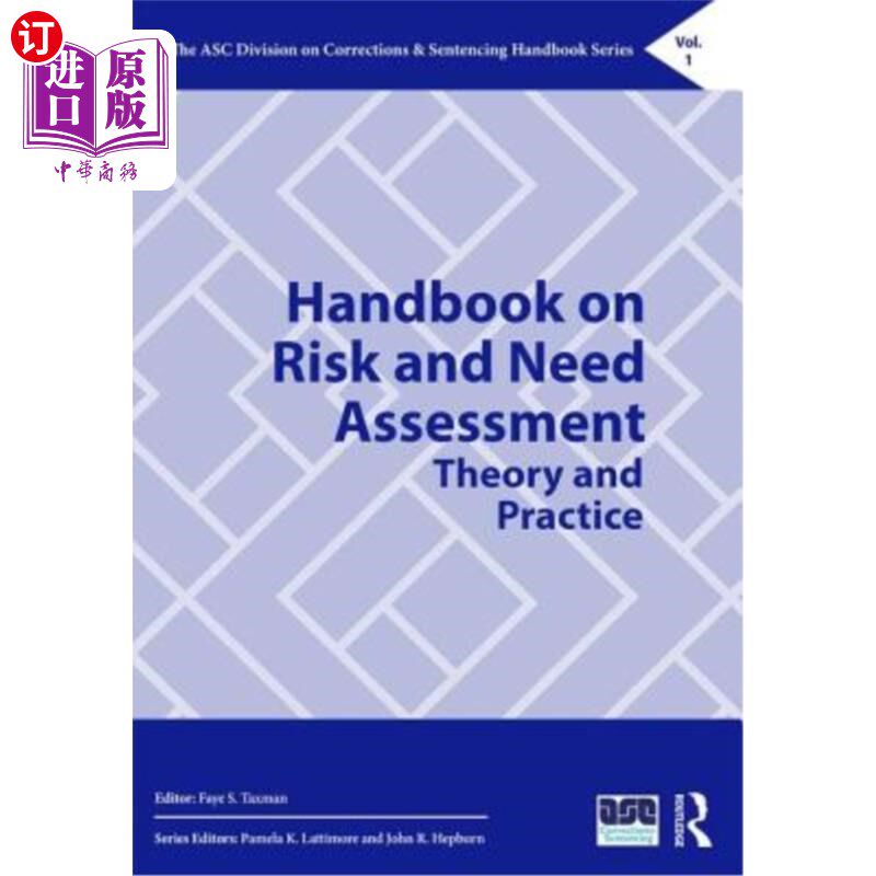 海外直订Handbook on Risk and Need Assessment: Theory and Practice 风险与需求评估手册:理论与实践