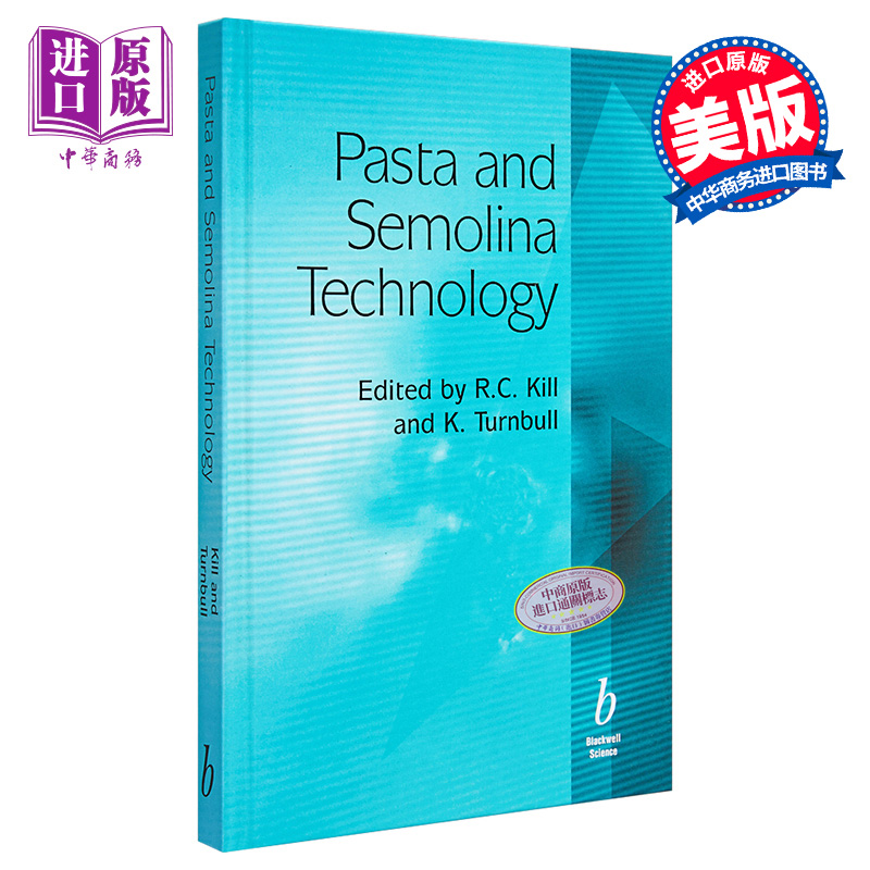 现货 意大利面食与粗粒面粉技术 Pasta And Semolina Technology Ron Kill 英文原版【中商原版】wiley
