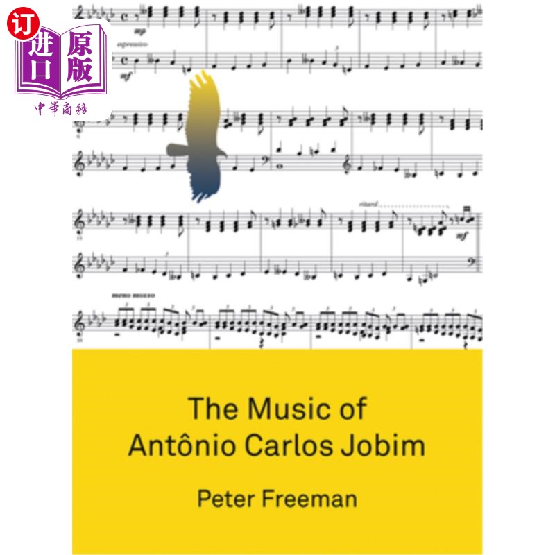 海外直订The Music of Ant?nio Carlos Jobim 安东尼奥·卡洛斯·若宾的音乐
