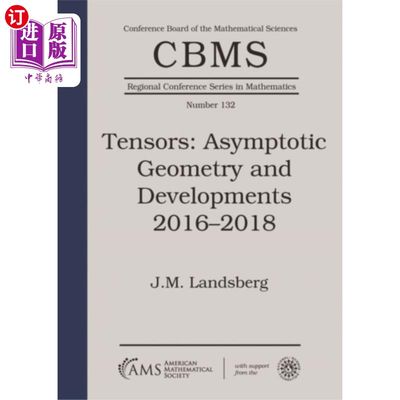 海外直订Tensors: Asymptotic Geometry and Developments 20... 张量:渐近几何与发展2016-2018