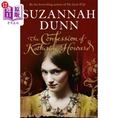 海外直订Confession of Katherine Howard 凯瑟琳·霍华德的自白