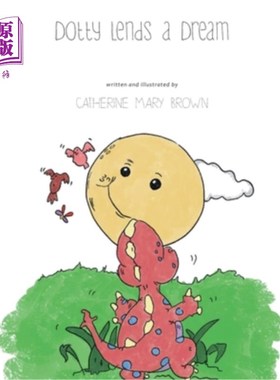 海外直订Dotty Lends a Dream 多蒂借出一个梦