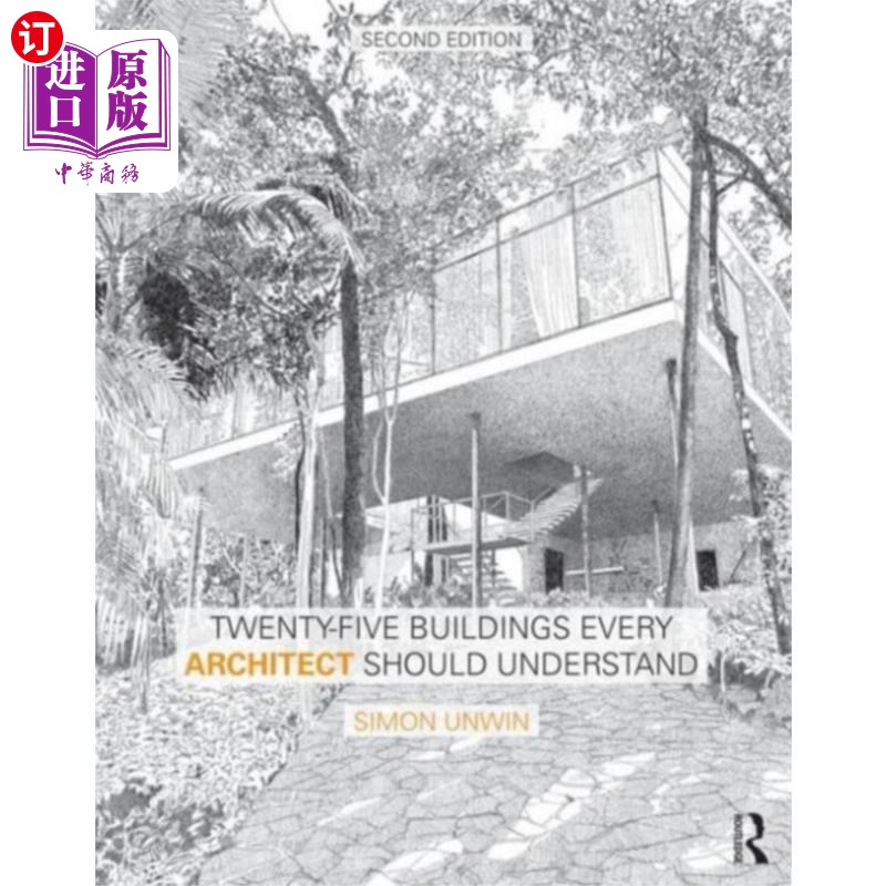 海外直订Twenty-Five Buildings every architect should und... 每个建筑师都应该了解的25栋建筑