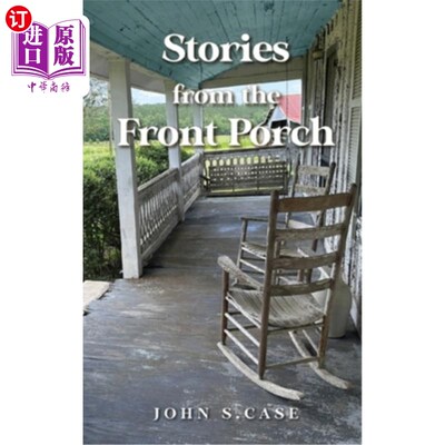 海外直订Stories from the front porch 前廊的故事