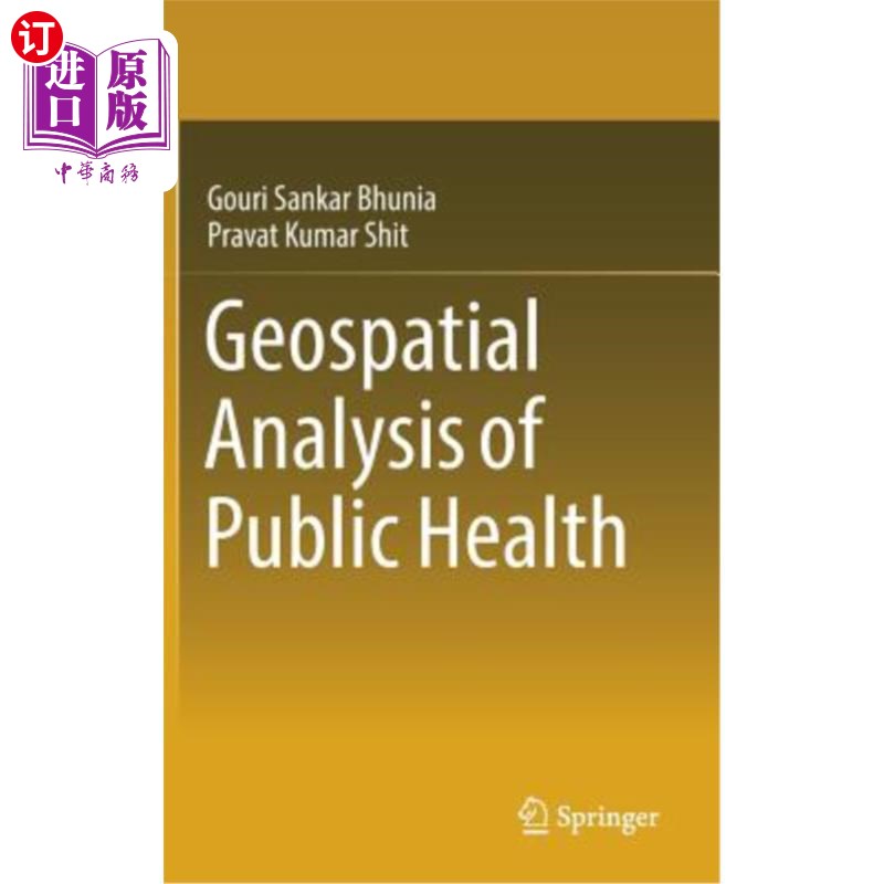海外直订Geospatial Analysis of Public Health 公共卫生的地理空间分析