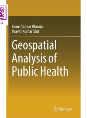 海外直订Geospatial Analysis of Public Health 公共卫生的地理空间分析