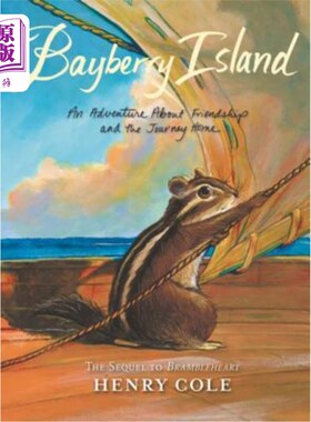 海外直订Brambleheart #2: Bayberry Island: An Adventure about Friendship and the Journey  荆棘之心#2:杨梅岛:关于友谊