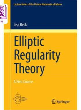 海外直订Elliptic Regularity Theory: A First Course 椭圆正则理论第一课