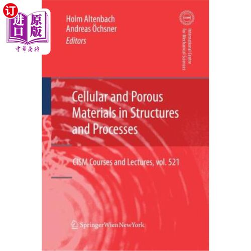 海外直订Cellular and Porous Materials in Structures and Processes 结构和工艺中的多孔和多孔材料