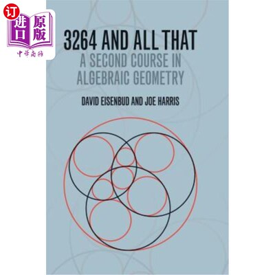 海外直订3264 and All That: A Second Course in Algebraic Geometry 3264等等