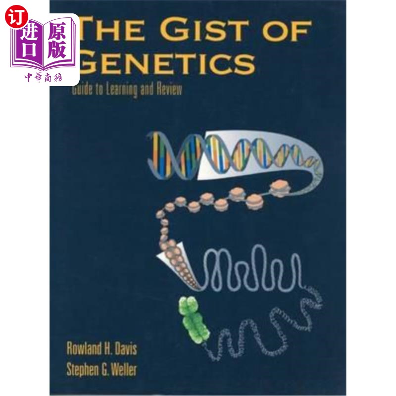 海外直订The Gist of Genetics: Guide to Learning and Review 遗传学要点：学习和复习指南 书籍/杂志/报纸 科普读物/自然科学/技术类原版书 原图主图