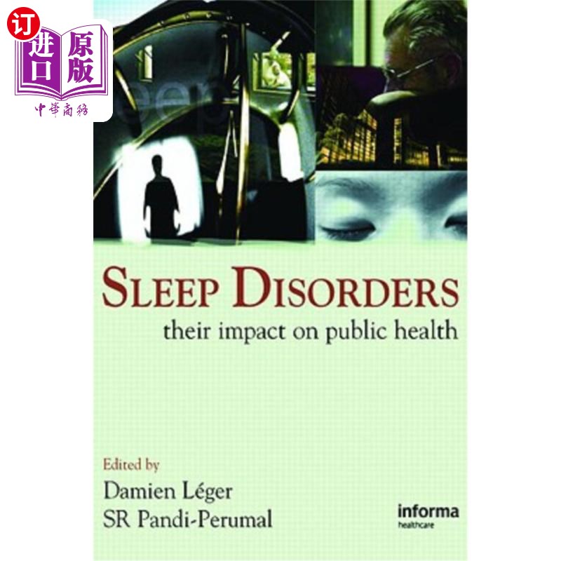 海外直订医药图书Sleep Disorders: Their Impact on Public Health 睡眠障碍:对公众健康的影响