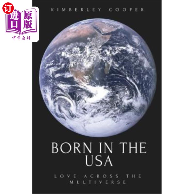 海外直订Born in the USA: Love Across The Multiverse 生于美国：跨越多元宇宙的爱