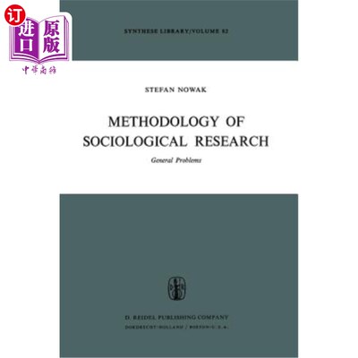海外直订Methodology of Sociological Research: General Problems 社会学研究方法论:一般问题
