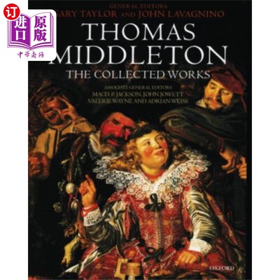 海外直订Thomas Middleton and Early Modern Textual Culture 米德尔顿与早期现代文本文化