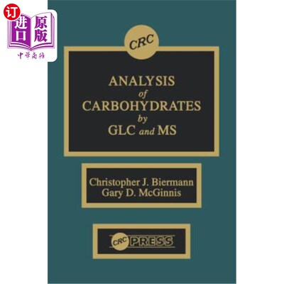 海外直订医药图书Analysis of Carbohydrates by GLC and MS 糖类的GLC和MS分析