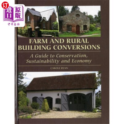 海外直订Farm and Rural Building Conversions 农场和农村建筑改造