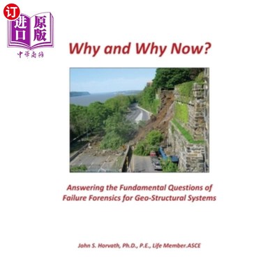 海外直订Why and Why Now? Answering the Fundamental Questions of Failure Forensics for Ge 为什么?为什么是现在?回答地