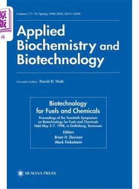 海外直订Twentieth Symposium on Biotechnology for Fuels and Chemicals: Presented as Volum 第二十届燃料和化学品生物技