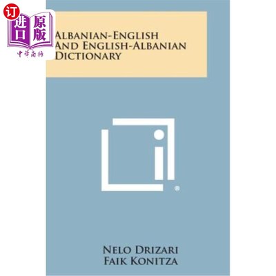 海外直订Albanian-English and English-Albanian Dictionary 阿尔巴尼亚英语和英语阿尔巴尼亚语词典