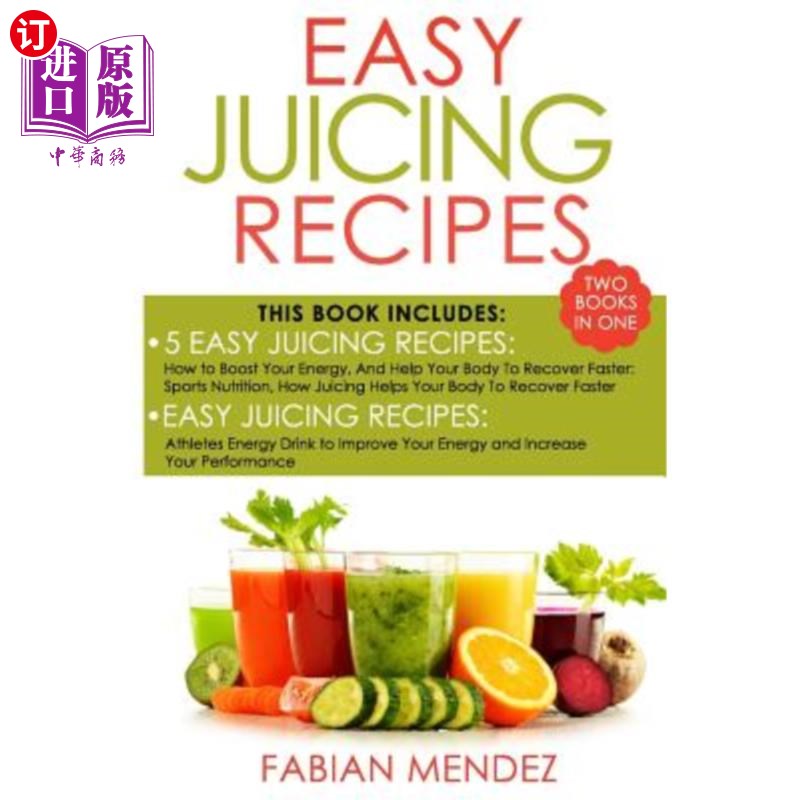 海外直订医药图书Easy Juicing Recipes Bundle: healthy and easy to make, will increase your energy 简易榨汁食谱：健康