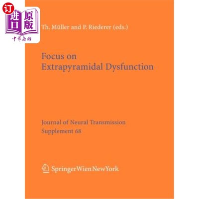 海外直订医药图书Focus on Extrapyramidal Dysfunction 关注锥体外系功能障碍