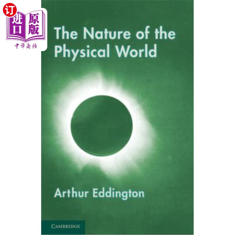 海外直订The Nature of the Physical World: Gifford Lectures (1927) 物理世界的本质：吉福德讲座（1927）