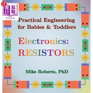 海外直订Practical Engineering for Babies & Toddlers - Electronics: Resistors 婴幼儿实用工程-电子学:电阻器