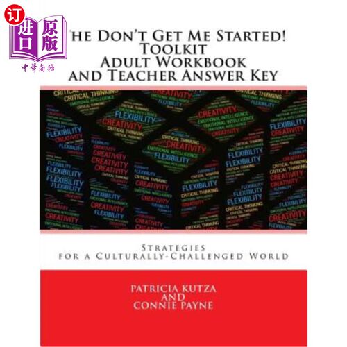 海外直订The Don't Get Me Started! Toolkit Adult Workbook and Teacher Answer Key: Strateg 《别让我开始!》工具包成人