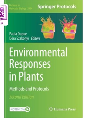 海外直订Environmental Responses in Plants: Methods and Protocols 植物的环境响应:方法和规程