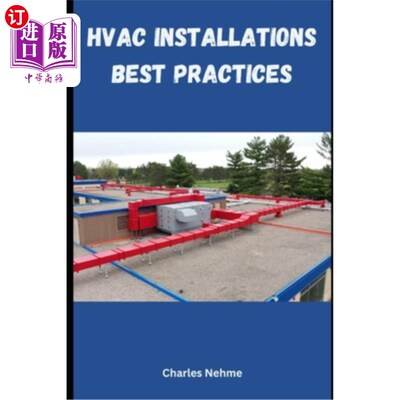 海外直订HVAC Installations Best Practices 暖通空调安装最佳实践