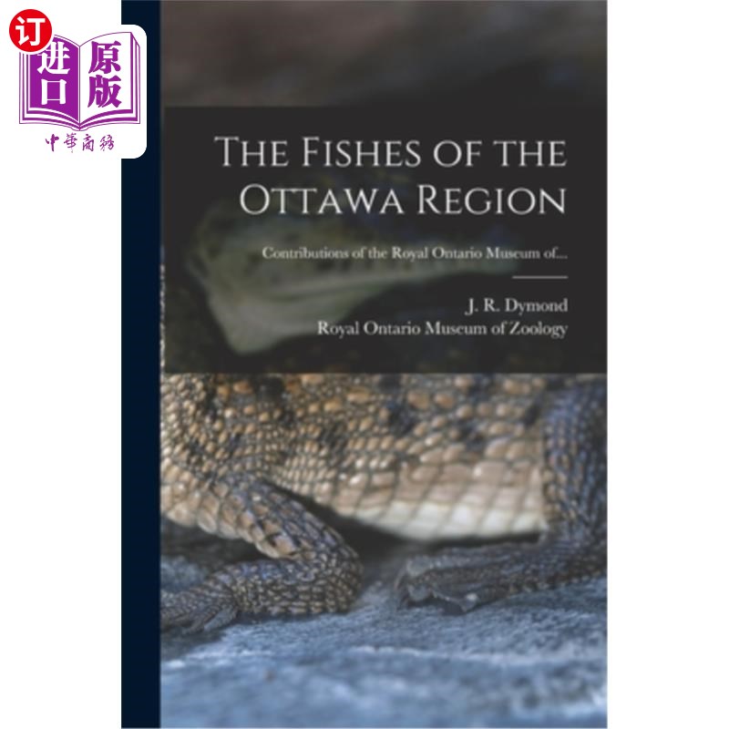 海外直订The Fishes of the Ottawa Region 渥太华地区的鱼类