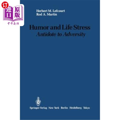 海外直订Humor and Life Stress: Antidote to Adversity 幽默与生活压力:逆境的解药