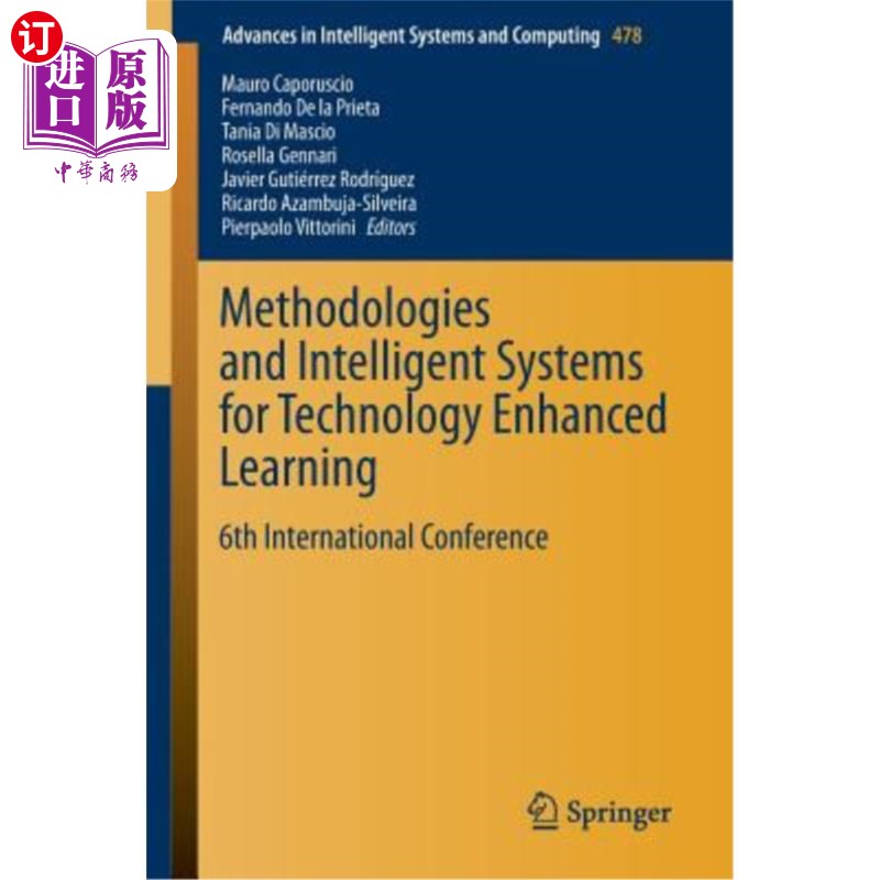 海外直订Methodologies and Intelligent Systems for Technology Enhanced Learning: 6th Inte 技术强化学习的方法和智能系