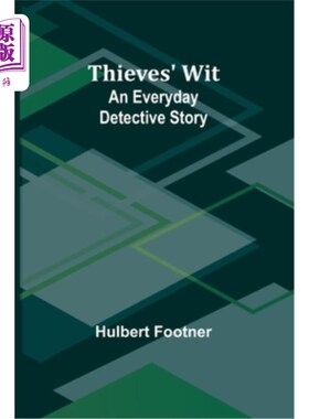 海外直订Thieves' Wit: An Everyday Detective Story 小偷的智慧：一个日常的侦探故事