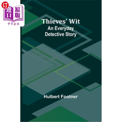 海外直订Thieves' Wit: An Everyday Detective Story 小偷的智慧：一个日常的侦探故事