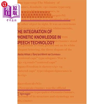 海外直订The Integration of Phonetic Knowledge in Speech Technology 语音技术中语音知识的整合