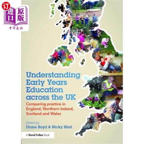 海外直订Understanding Early Years Education Across the UK: Comparing Practice in England 了解英国的早期教育:比较英