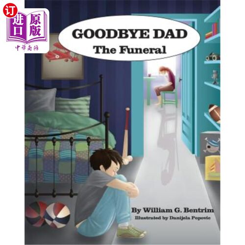 海外直订Goodbye Dad, The Funeral 再见爸爸葬礼