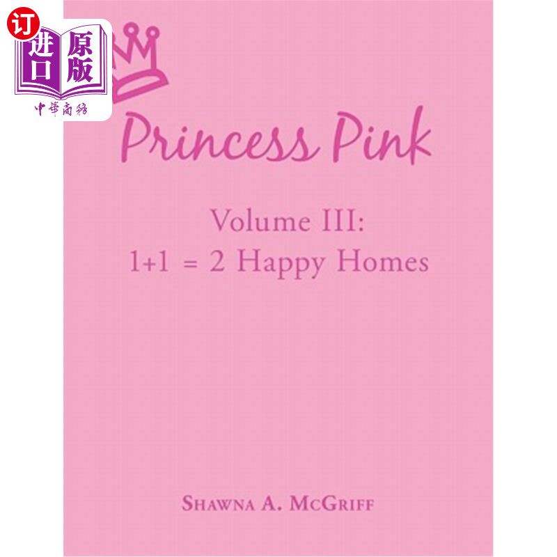 海外直订Princess Pink: Volume III: Princess Pink Helps Zion, Melinda, and Jasmine Learn  《粉红公主:第三卷:粉红公主