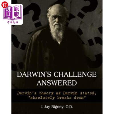 海外直订Darwin's Challenge Answered: Darwin's theory as Darwin stated, 