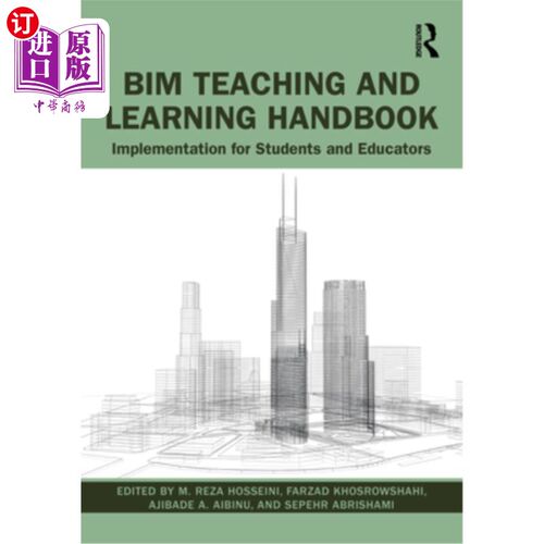 海外直订BIM Teaching and Learning Handbook: Implementation for Students and Educators BIM教与学手册:学生和教育者的