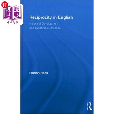 海外直订Reciprocity in English: Historical Development and Synchronic Structure 英语中的互惠:历史发展与共时结构