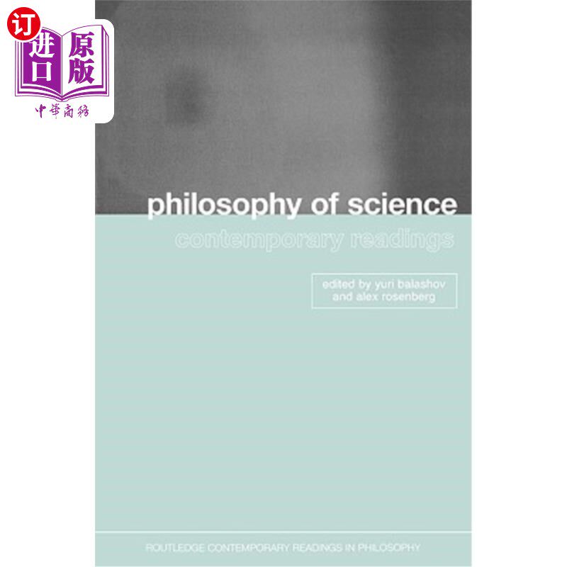 海外直订Philosophy of Science: Contemporary Readings 科学哲学:当代读物