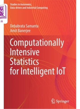 海外直订Computationally Intensive Statistics for Intelligent Iot 智能物联网的计算密集型统计