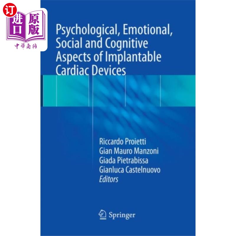 海外直订医药图书Psychological, Emotional, Social and Cognitive A... 植入式心脏装置的心理、情感、社会和认知方面